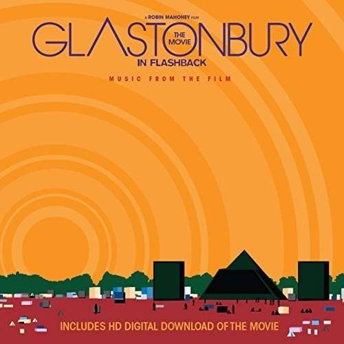 Glastonbury The Movie In Flashback - OST 1CD
