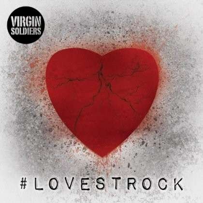 Virgin Soldiers - Lovestrock Ep 1CD
