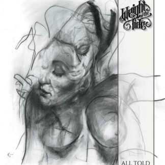 Weight of the Tide - All Told 1CD