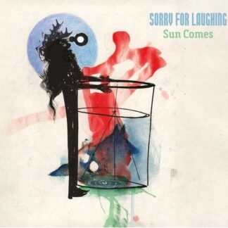Sorry For Laughing - Sun Comes 1CD