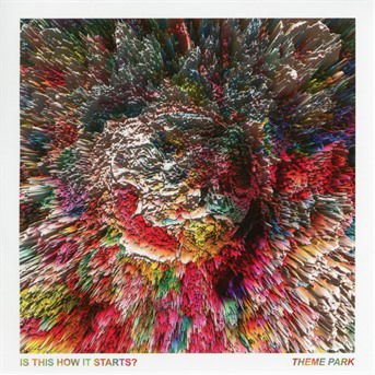 Theme Park - Is This How It Starts 1CD
