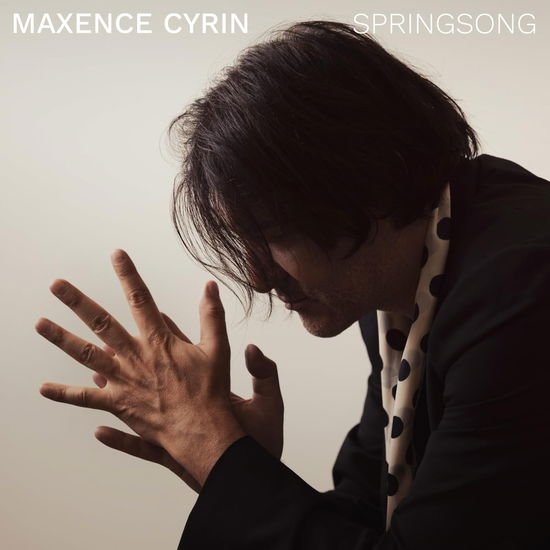Maxence Cyrin Springsong CD
