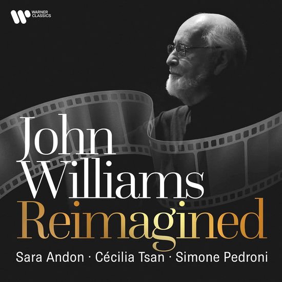 Sara Andon & Cécilia Tsan & Simone Pedroni - John Williams Reimagined 2CD