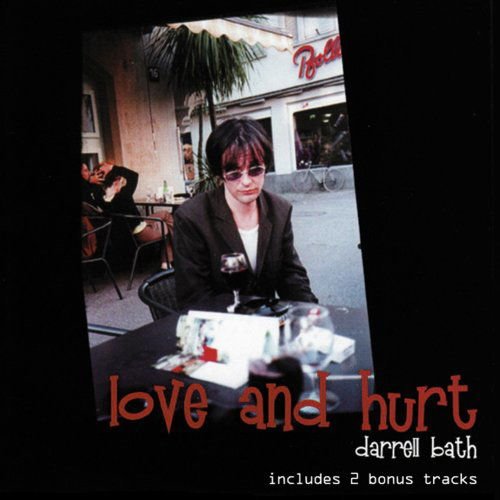 BATH DARRELL LOVE AND HURT CD