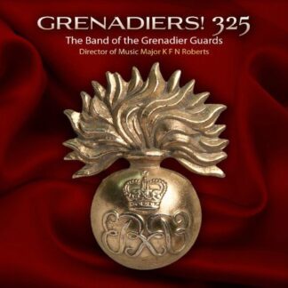 Band of Grenadier Guards - Grenadiers 325 1CD