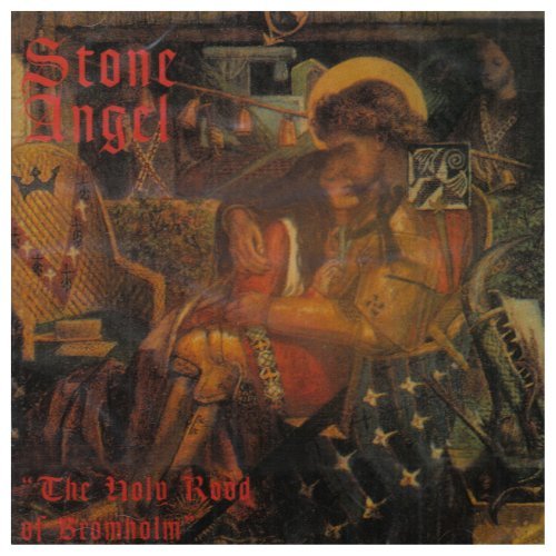 Stone Angel - Holy Rood of Bromholm 1CD