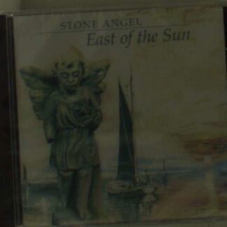 Stone Angel - East Of The Sun 1CD