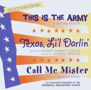 This Is The Army / Cal Me Mister / Texas 1CD