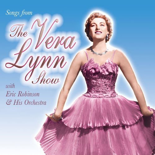 Vera Lynn - Songs from the Vera Lynn Show 1CD