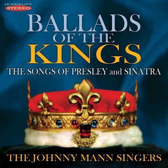 Johnny Mann - Ballads of the Kings: Songs of Presley 1CD