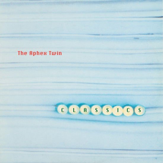 Aphex Twin - Classics 1CD