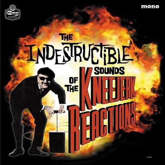 Kneejerk Reactions - The Indestructible Sounds Of... 1CD