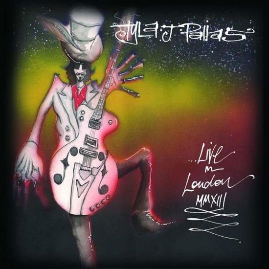 Tyla J Pallas - Live in London Mmxiii 2CD