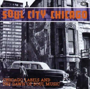 Soul City Chicago / Various - Soul City Chicago / Various 2CD
