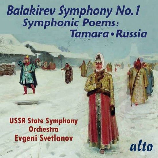 USSR SYMPHONY / EVGENI SVETLANOV Balakirev: Symphony No.1 / Russia / Tamara CD