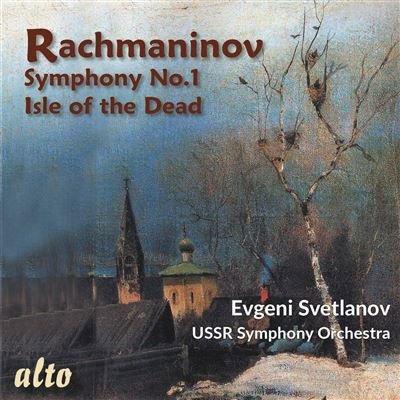 Svetlanov / Ussr Symphony - Rachmaninov Symphony 1 / Isle Of The Dead 1CD