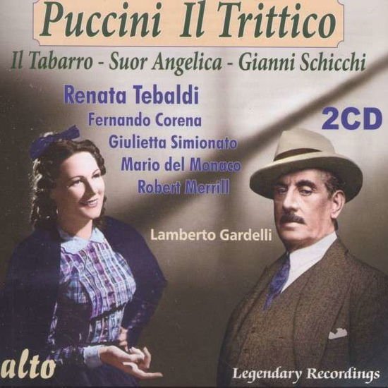 Tebaldi / Corena / Merrill / Del Monaco - Puccini: Il Trittico (Operas: Il Tabarro. Suor Angelica. Gianni Schicchi) 2CD