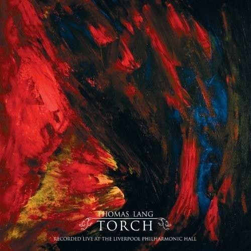 Thomas Lang - Torch 1CD