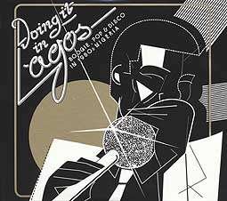 Compilation - Doing It In Lagos: Boogie. Pop & Disco In 1980s Nigeria 2CD