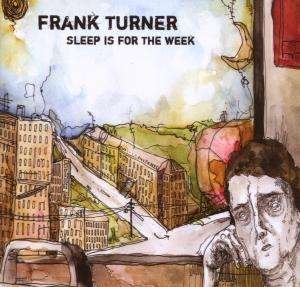 Turner Frank - Sleep is for the Week - 10th Anniversary 2CD