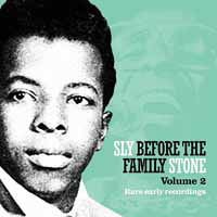 Stone Sly - Sly Before the Family Stone Vol.2 1CD