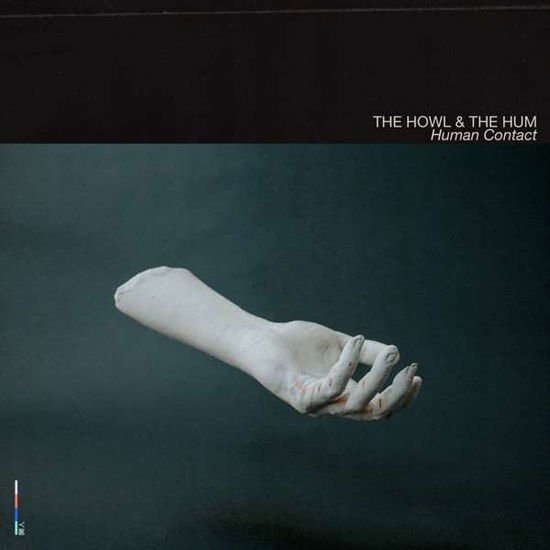 Howl & the Hum - Human Contact 1CD