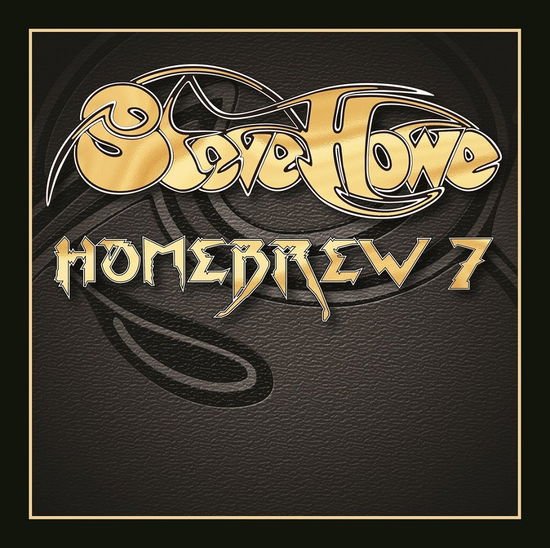 Steve Howe - Homebrew 7 1CD