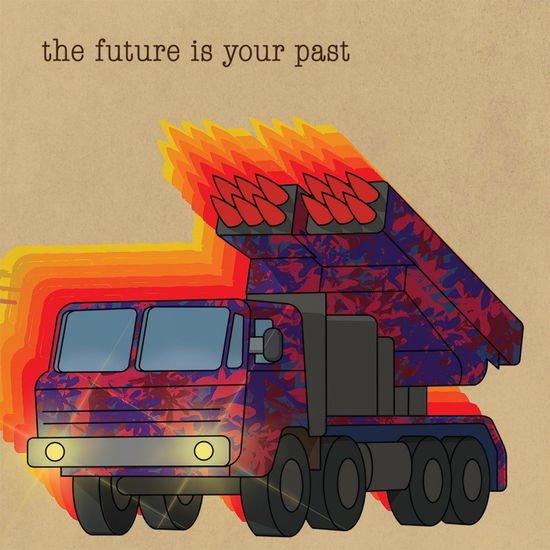 The Brian Jonestown Massacre - The Future is Your Past 1CD