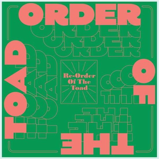 Order of the Toad - Re-Order Of The Toad 1CD