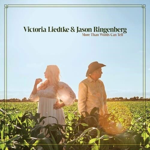 Victoria Liedtke & Jason Ringenberg - More Than Words Can Tell 1CD