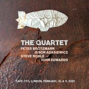 Peter Brotzmann & Jason Adasiewicz & Steve Noble & John Edwards - The Quartet 2CD