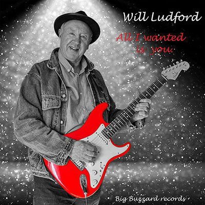 Will Ludford - All I Wanted is You 1CD
