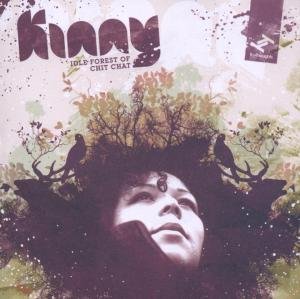 KINNY Idle Forest Of Chit Chat CD
