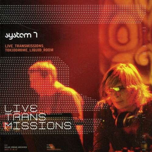 System 7 - Live Transmissions 1CD
