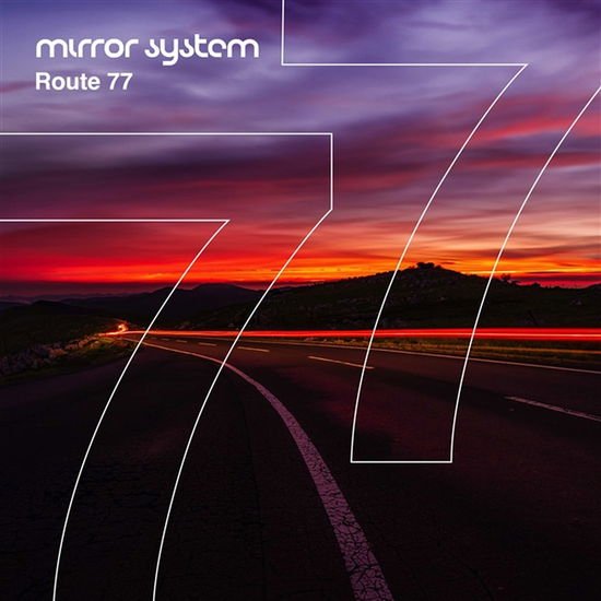 Mirror System - Route 77 1CD