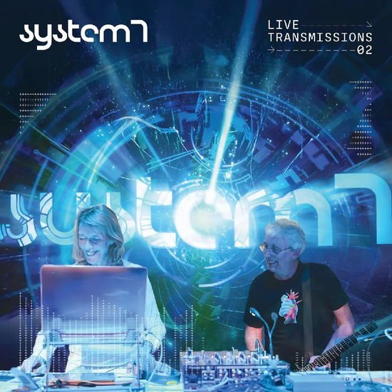 System 7 - Live Transmissions 02 1CD
