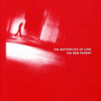The Butterflies of Love - The New Patient 1CD