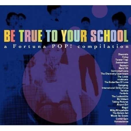 VARIOUS ARTIST BE TRUE TO YOUR SCHOOL (LABEL SAMPLER) CD