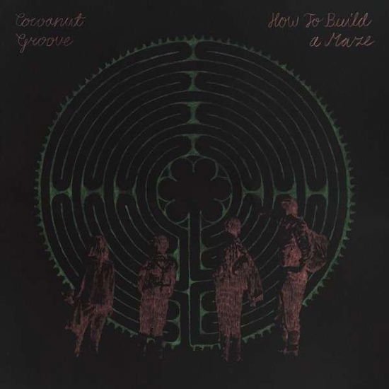 Cocoanut Groove - How To Build A Maze 1CD