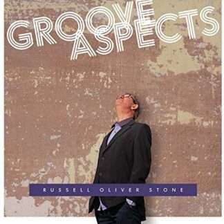 Russell Oliver Stone - Groove Aspects 1CD