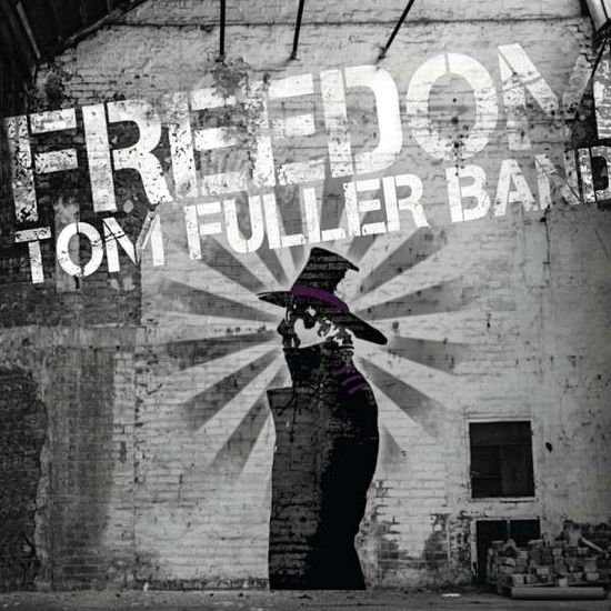 TOM FULLER BAND Freedom CD
