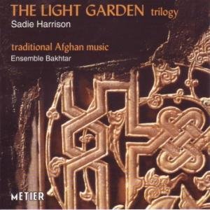 Harrison / Tate Ensemble / Skaerved / Ens Bakhtar - Light Garden Trilogy 1CD