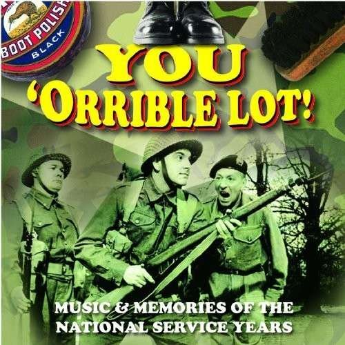 You Orrible Lot 1CD