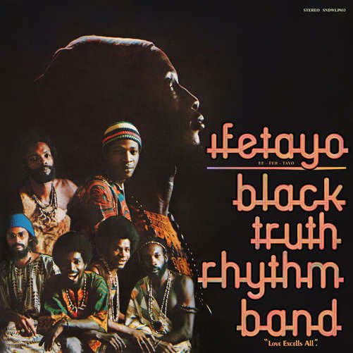 Black Truth Rhythm Band - Ifetayo 1CD