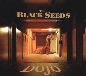 The Black Seeds - Into The Dojo 1CD