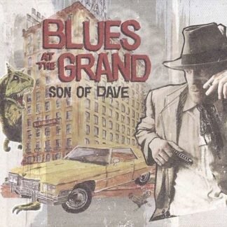 Son Of Dave - Blues At The Grand 1CD