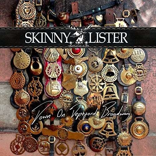Skinny Lister - Down on Deptford Broadway 1CD