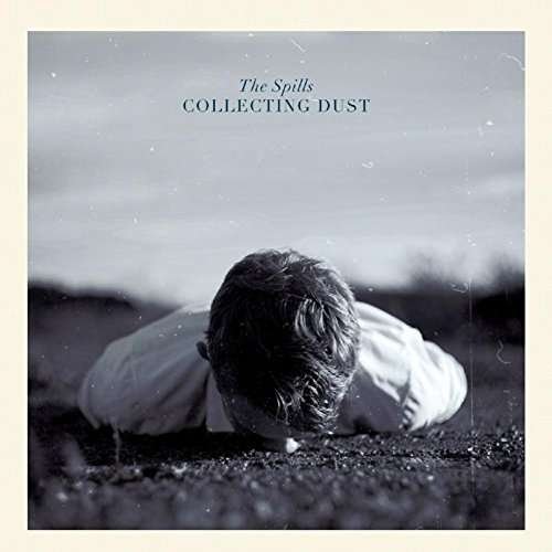 Spills - Collecting Dust 1CD