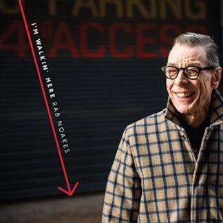 RAB NOAKES IM WALKIN HERE CD