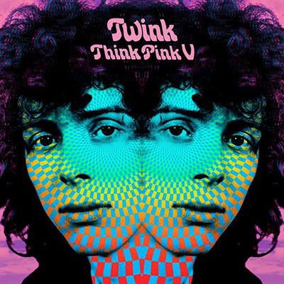 Twink - Think Pink V 1CD